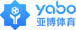 亚博体育-娱乐平台APP注册领彩金 - Yabo Sports - 亚博体育-娱乐平台APP注册领彩金